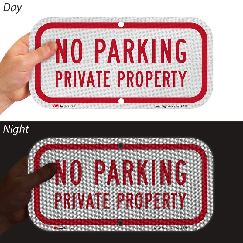 SmartSign - K-4232-EG-06x12-D5 "No Parking - Private Property" Sign | 6" x 12" 3M Engineer Grade Reflective Aluminum - Image 3